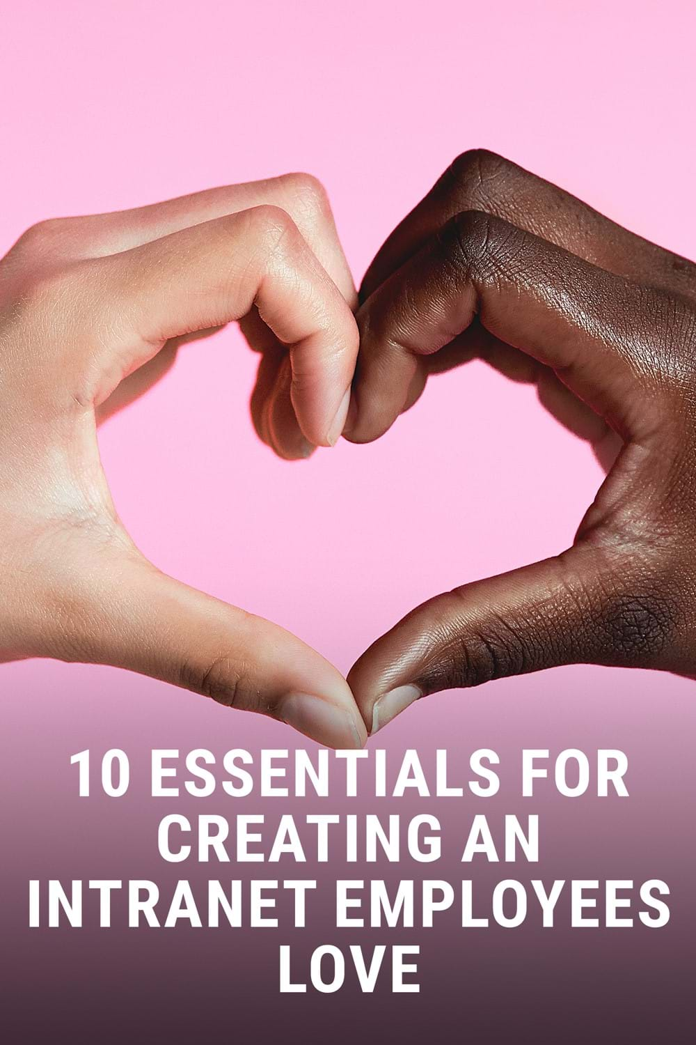 10 essentials for intranet employees love guide pages